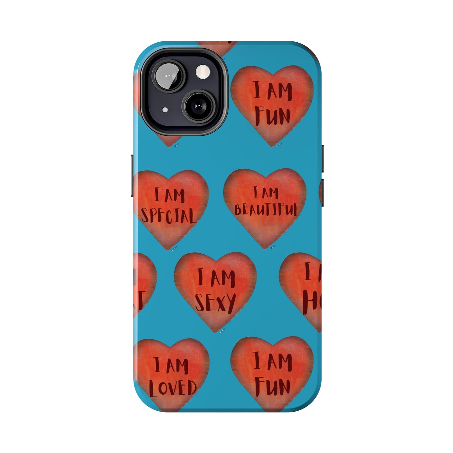 Tough Phone Cases - Original art phone case - Turquoise phone case - Motivational Heart