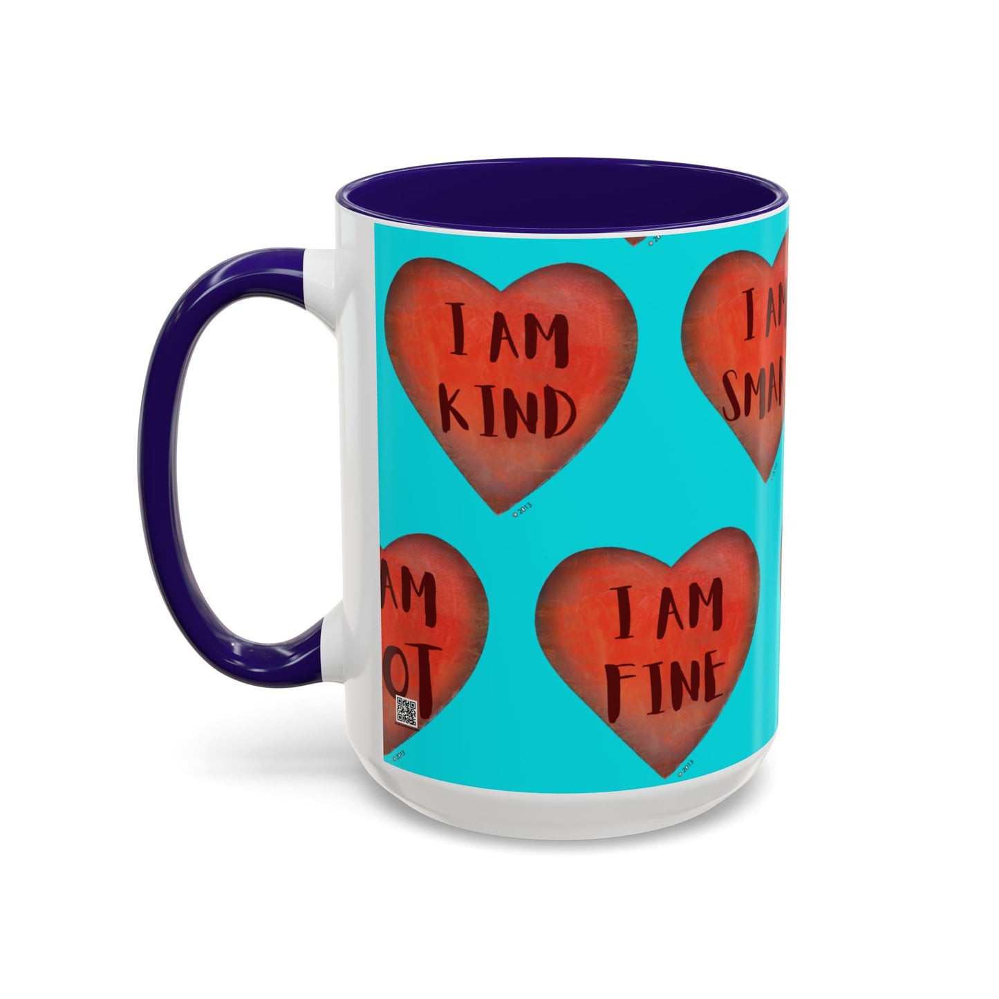 Turquoise Heart Mug - Colorful hand painted mug - Motivational Heart Mug - Turquoise Coffee Mug