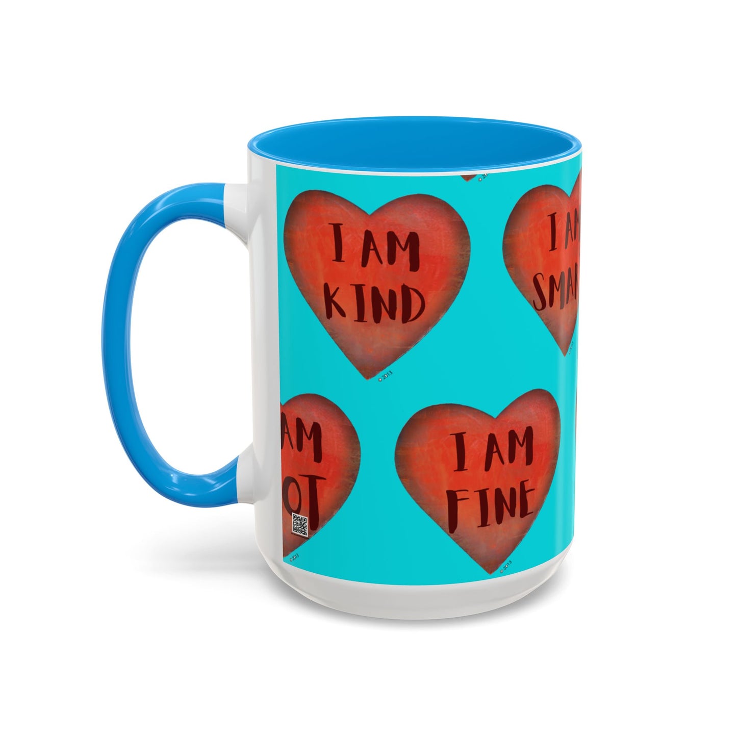 Turquoise Heart Mug - Colorful hand painted mug - Motivational Heart Mug - Turquoise Coffee Mug