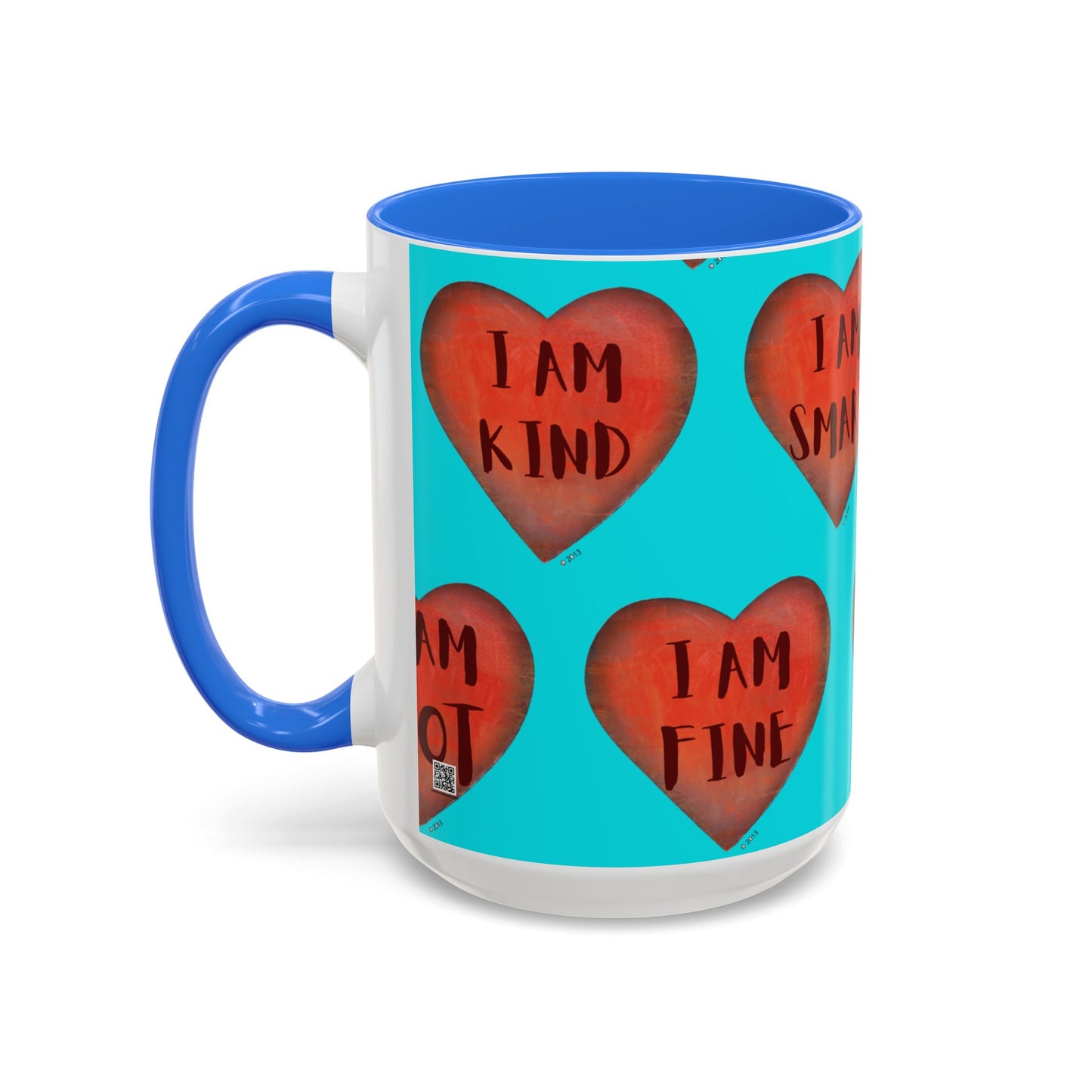 Turquoise Heart Mug - Colorful hand painted mug - Motivational Heart Mug - Turquoise Coffee Mug