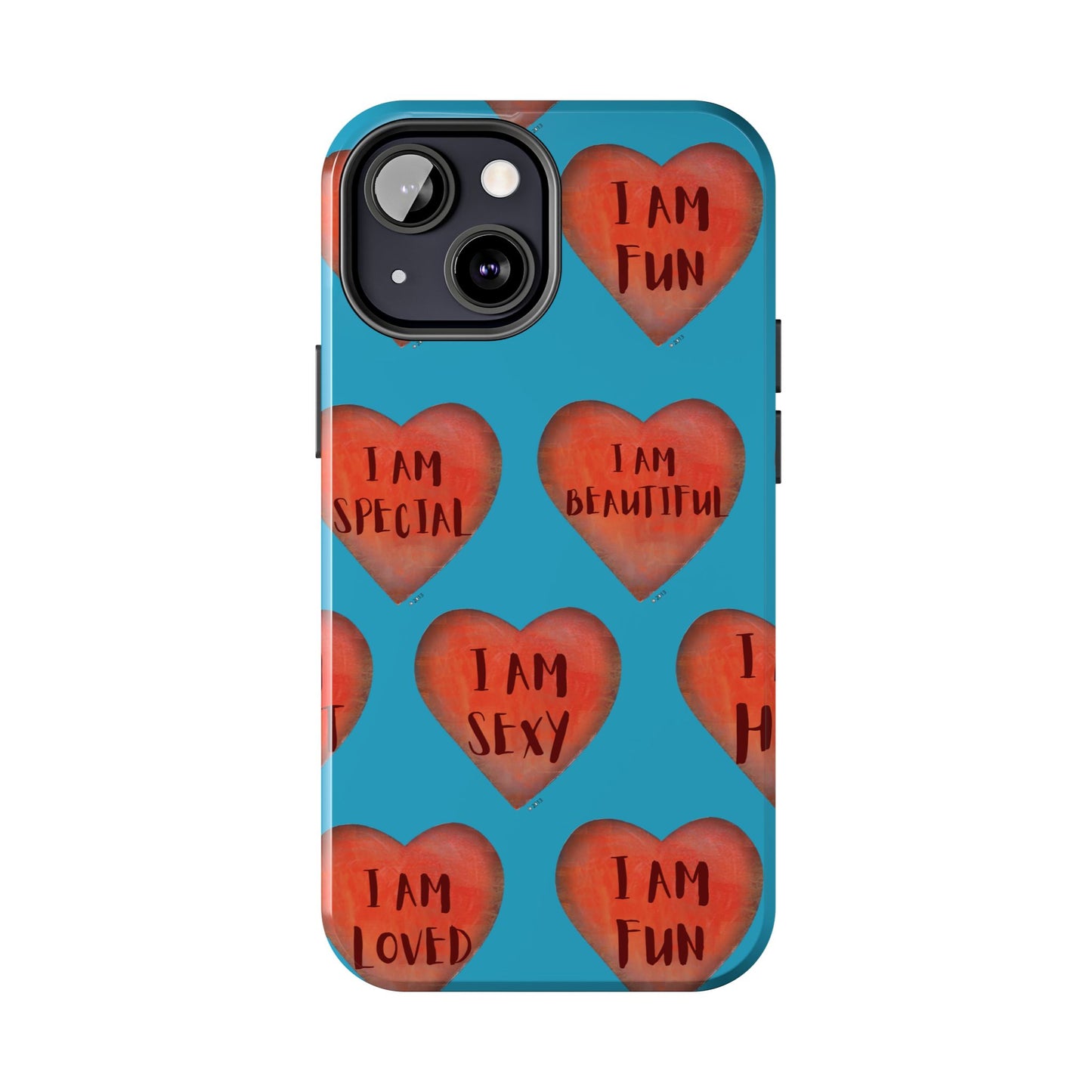 Tough Phone Cases - Original art phone case - Turquoise phone case - Motivational Heart