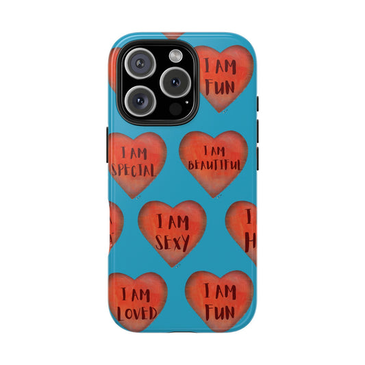 Tough Phone Cases - Original art phone case - Turquoise phone case - Motivational Heart